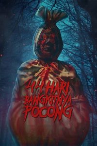 44 Hari Bangkitnya Pocong 2021