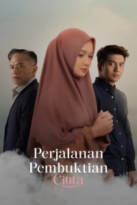Perjalanan Pembuktian Cinta 2024