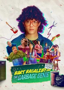 Bart Bagalzby and the Garbage Genie 2021