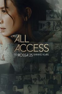 All Access To Rossa 25 Shining Years 2024