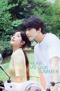 Hear Me: Our Summer 2024