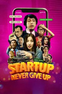 Start Up Never Give Up 2024