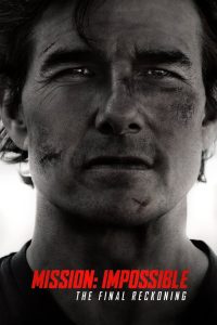 Mission: Impossible – The Final Reckoning 2025