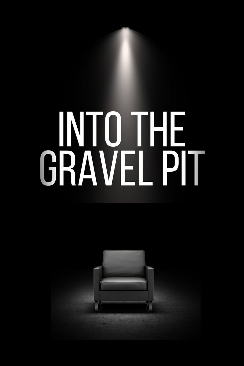 Into The Gravel Pit 2025