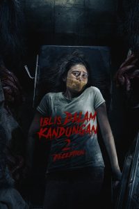 Iblis Dalam Kandungan 2: Deception 2025