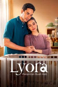 Lyora: Penantian Buah Hati 2025