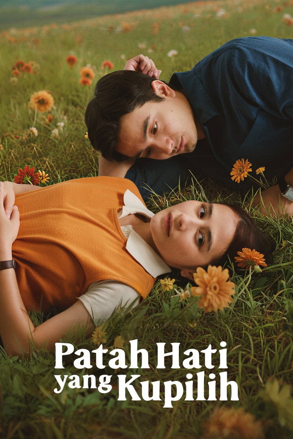 Patah Hati Yang Kupilih 2025